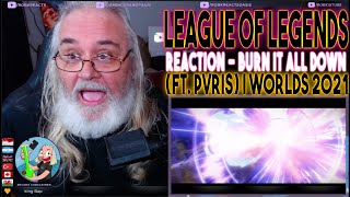 League of Legends Reaction - Burn It All Down (ft. PVRIS) | Worlds 2021 - Gaming Grandpa Review