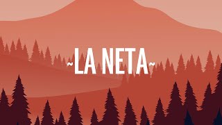 Lenny Tavarez - La Neta (Letra/Lyrics)