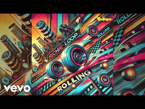 Richie Loop, Panta Son - Rolling (Official Audio)