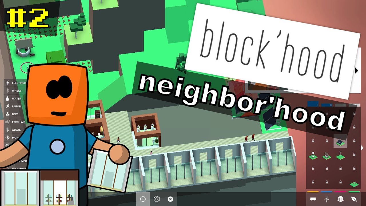 Block'Hood #2 | Neightbor'hood