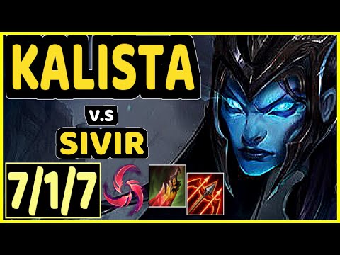 SHIGANARI (KALISTA) vs SIVIR - 7/1/7 KDA BOTTOM ADC GAMEPLAY - EUW Ranked GRANDMASTER
