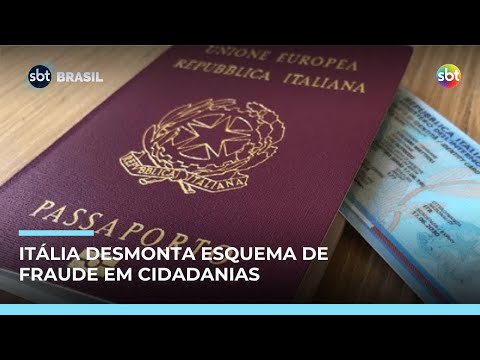 Itália investiga fraude em pedidos de cidadania envolvendo brasileiros