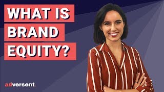 Brand Equity – What is it and How Do I Build it?