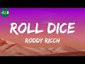 Roddy Ricch Roll Dice