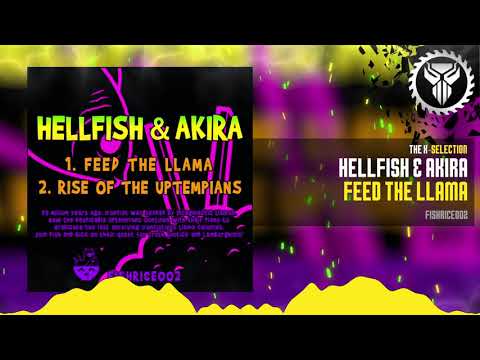 Hellfish & Akira - Feed The Llama (Fish And Rice Recordings)