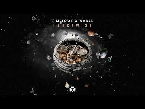 Timelock & Nadel  "Clockwise" (NEW PSYTRANCE MUSIC)