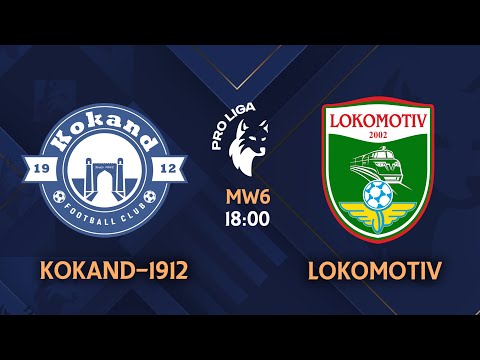 Pro liga | 6-tur QO'QON-1912 - LOKOMOTIV