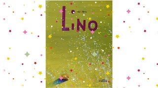 Lino - André Neves #amizade #acolhimento #afetividade #leitura