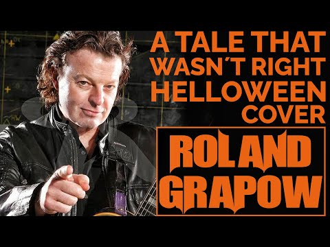 Roland Grapow - A Tale that wasn´t right (Helloween cover)