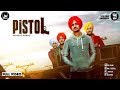 Pistol - Nirvair Pannu (Official Video) | Latest Punjabi Song