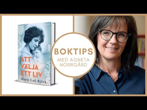 Att välja ett liv - Marie Lok Björk - Boktips