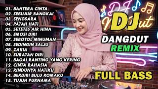 Download lagu DJ REMIX DANGDUT LAWAS FULL BASS || DJ BAHTERA CINTA | DJ SEBUJUR BANGKAI mp3 Download lagu DJ REMIX DANGDUT LAWAS FULL BASS || DJ BAHTERA CINTA | DJ SEBUJUR BANGKAI mp3