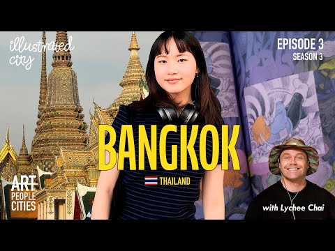 BANGKOK (Thailand) with COMIC ARTIST and illustrator LYCHEE CHAI | Illustrated City