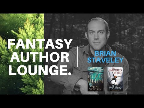 Fantasy Author Lounge #18 - Interview with Brian Staveley