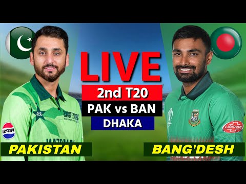 Pakistan vs Bangladesh Live - 2nd T20 | PAK vs BAN Live Scores & Commentary