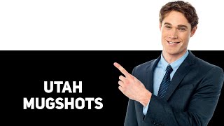Where To Find Utah Mugshots   2025