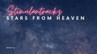 Stimulantrackz - Stars From Heaven (Dub 1)