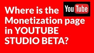Download lagu Where is the Monetization page in YOUTUBE STUDIO BETA? mp3