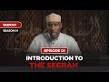 S 01 EP 01 Seerah Introduction To The Seerah Shaykh Mustafa Abu Rayyan