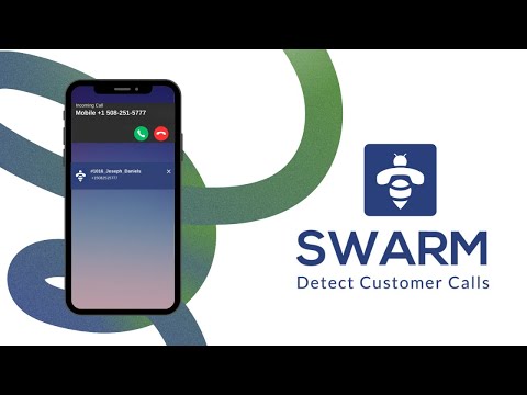 Swarm - Detect Customer Calls