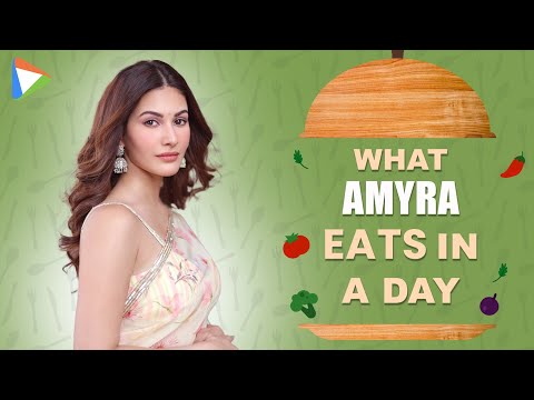 What I Eat In A Day with Amyra Dastur | Diet | Fitness | Lifestyle Talks With Bollywood Hungama