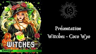 Présentation Witches Coco Wyo