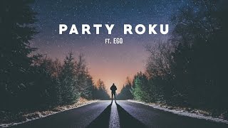 DJ Wich - Party roku (ft. Ego)