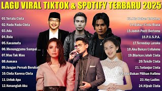 Download lagu LAGU VIRAL TIKTOK & SPOTIFY TERBARU 2025 - Playlist Hits Indonesia Terpopuler mp3
