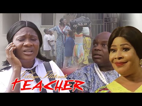 VILLAGE ILLITERATE TEACHER  full movie ( mercy Johnson ) latest  Nigerian movie