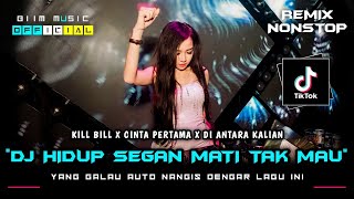 Download lagu DJ BEST FUNKOT‼️|| DJ HIDUP SEGAN MATI TAK MAU‼️( KILL BILL X JUNGLE DUTCH )‼️|| DJ CINTA PERTAMA‼️ mp3