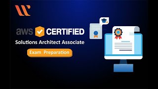 AWS Certified Solutions Architect Associate Exam Preparation | AWS CSAA Preparation | Whizlabs