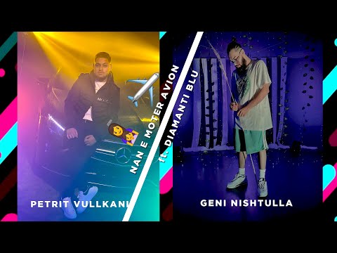 Petrit Vullkani ft. Geni Nishtulla & Diamanti Blu - Nan e moter avion