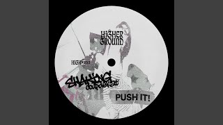 PUSH IT!