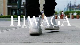 Dane Hipolito - "HIWAGA" [Official Music Video]