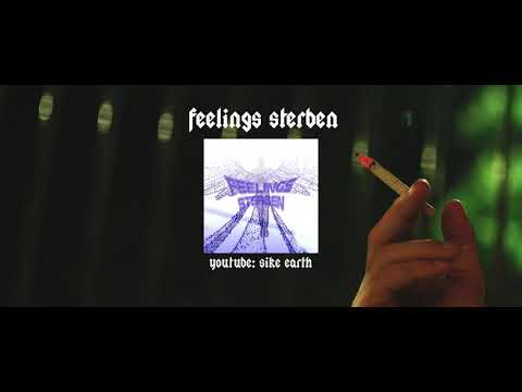 sui2k x s3xysyyx - feelings sterben