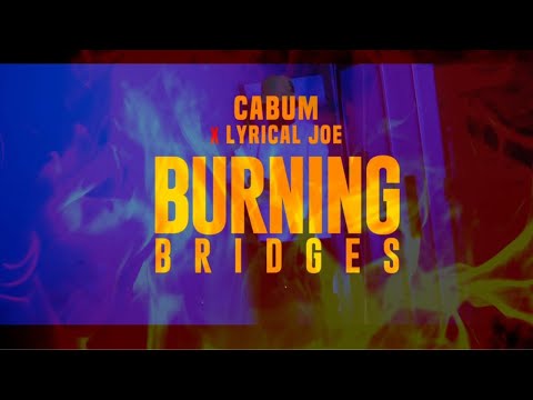 Cabum x Lyrical Joe - Burning Bridges (Official Video) A Big Yogi Reaction