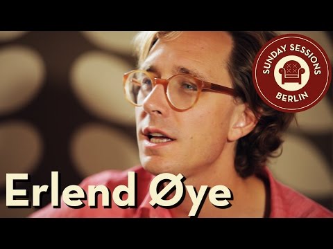 ERLEND ØYE unplugged -  Sunday Sessions Berlin