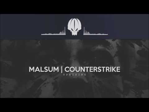 Malsum & Counterstrike - Uprising