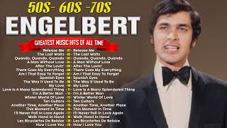 Download lagu The Best Of Engelbert Humperdinck Greatest Hits | Engelbert Humperdinck Best Songs mp3
