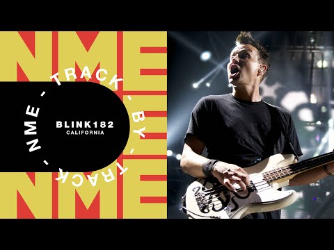Blink 182: 'California' - Track by Track