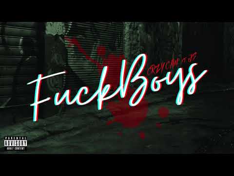 CrzyCam Ft.JS - FuckBoys