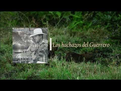 Jorge Guerrero - Los Hachazos del Guerrero