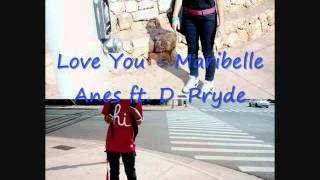 Love You - Maribelle Anes ft. D-Pryde