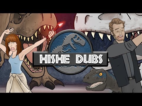 HISHE Dubs - Jurassic World (Comedy Recap) Video