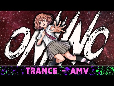 ONI INC. x Adams Avenue - TRANCE [ AMV ]