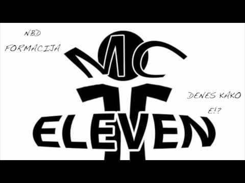 Eleven MC [NBD Formacija] - Denes Kako E (Puls Production) 2011 [TT]