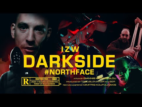 IZW - DARKSIDE #Northface | Beat by TroubleMaker aka Ser | [Official Music Video 4k]