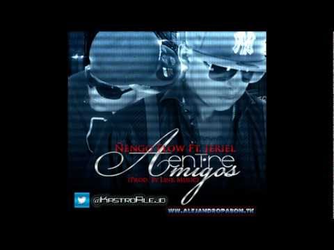 Entre Amigos -   - Ñengo Flow ft. Jeriel- ((Official Music HD))- Descarga MP3