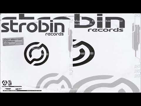 Allan Morrow - Fragments (Extended Mix)