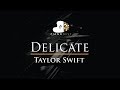 Taylor Swift - Delicate - Piano Karaoke / Sing Along / Cover with Lyrics